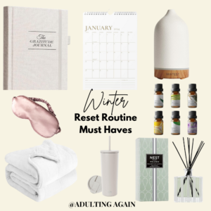 winter reset routine, winter must haves,